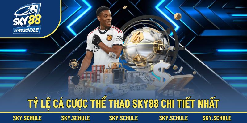 Tỷ lệ cá cược thể thao tại Sky88 hot nhất hiện tại