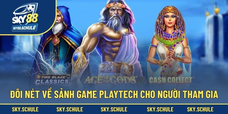 Đôi nét về sảnh game Playtech cho người tham gia Đôi nét về sảnh game Playtech cho người tham gia
