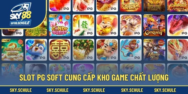 Slot PG Soft cung cấp kho game chất lượng Slot PG Soft cung cấp kho game chất lượng