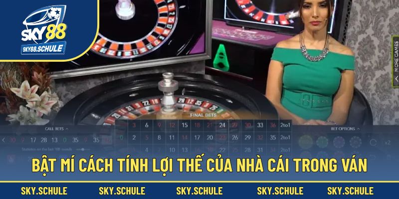 Cách tính xác suất Roulette về lợi thế nhà cái